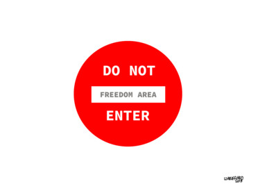 Freedom Road Sign No Entry